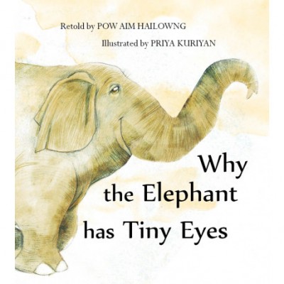 Why The Elephant Has Tiny Eyes 